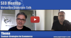 SEO MeetUp Virtueller Experten-Talk Theme Content-Strategien im E-Commerce: SEO, Meetup, Experten-Talk, Content-Strategien, E-Commerce, Virtuell, Video, Online-Marketing